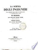 La scienza degli ingegneri nella direzione delle opere di fortificazione e dell'architettura civile