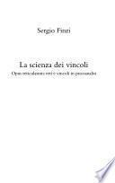 La scienza dei vincoli