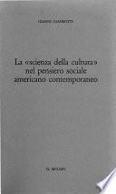 La scienza della cultura nel pensiero sociale americano contemporaneo