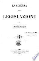La scienza della legislazione di Gaetano Filangieri