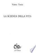 La scienza della vita