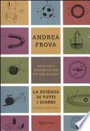 La scienza di tutti i giorni