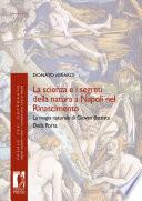 La scienza e i segreti della natura a Napoli nel Rinascimento
