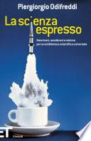 La scienza espresso