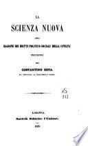 La scienza nuova, ossia ragione dei diritti politico-sociali della civilta' prodromo