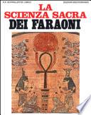La scienza sacra dei faraoni