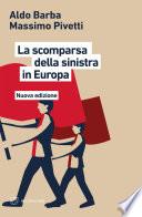 La scomparsa della sinistra in Europa
