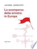 La scomparsa della sinistra in Europa