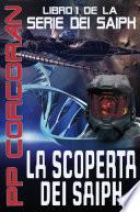 La Scoperta dei Saiph