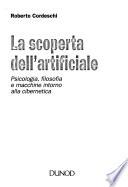 La scoperta dell'artificiale