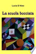 La scuola bocciata