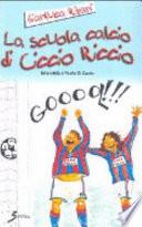 La scuola calcio di Ciccio Riccio