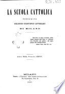 La scuola cattolica periodico religioso scientifico letterario