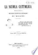 La scuola cattolica periodico religioso scientifico letterario
