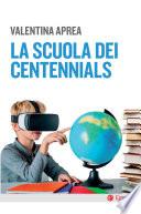 La scuola dei centennials