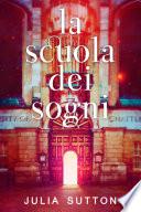 La Scuola dei Sogni