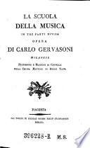 La scuola della musica, in tre parti divisa