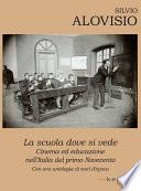 La scuola dove si vede