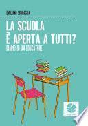 La scuola è aperta a tutti?