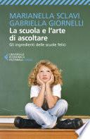 La scuola e l'arte di ascoltare
