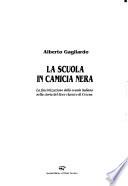 La scuola in camicia nera