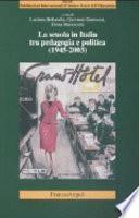 La scuola in Italia tra pedagogia e politica, 1945-2003