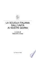 La Scuola italiana dall'Unità ai nostri giorni