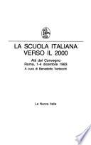 La Scuola italiana verso il 2000