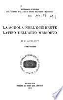 La scuola nell'Occidente latino dell'alto Medioevo
