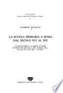 La scuola primaria a Roma dal secolo XVI al XIX