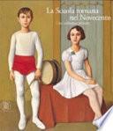La Scuola romana nel Novecento