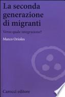 La seconda generazione di migranti