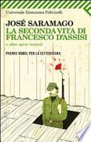 La seconda vita di Francesco d'Assisi e altre opere teatrali