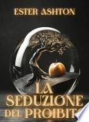 La seduzione del proibito