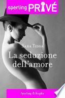 La seduzione dell'amore - Sperling Privé