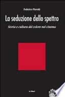 La seduzione dello spettro
