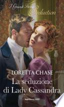 La seduzione di Lady Cassandra