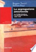 La segregazione amichevole