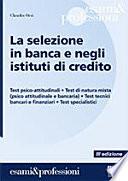 La selezione in banca e negli istituti di credito