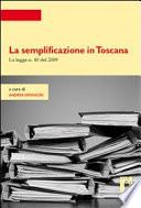 La semplificazione in Toscana. La legge n. 40 del 2009