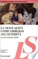 La sessualità come obbligo all'alterità