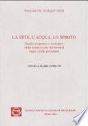 La sete, l'acqua, lo spirito