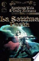 La settima porta. Il Ciclo di Death Gate