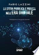 La sfera pubblica e privata nell’era digitale