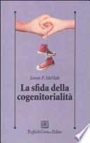La sfida della cogenitorialità