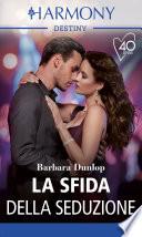 La sfida della seduzione
