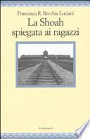 La Shoah spiegata ai ragazzi