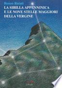 La Sibilla appenninica e le nove stelle maggiori della vergine