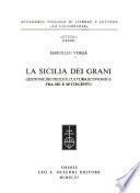 La Sicilia dei grani