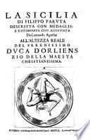 La Sicilia ; descritta con medaglie e ristampata con aggiunta da Leonardo Agostini